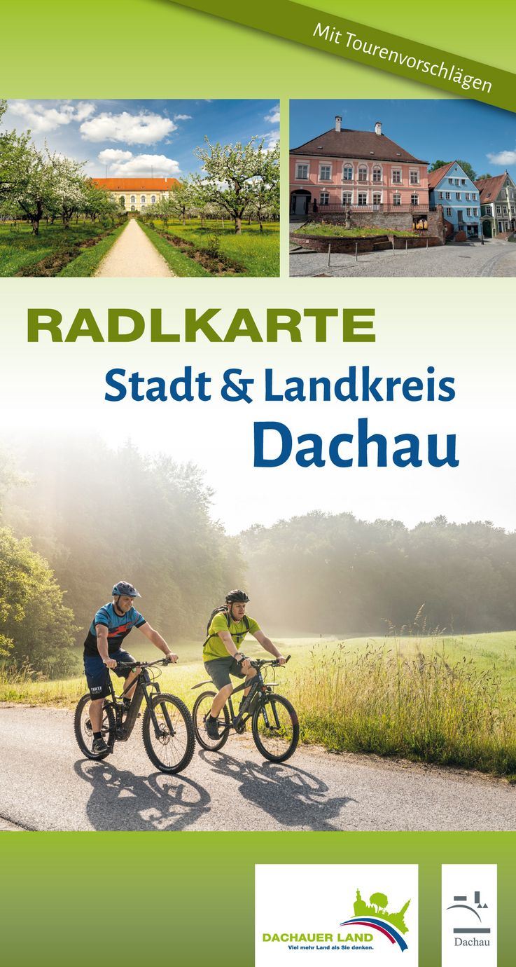 Titel der neuen Radlkarte Stadt und Landkreis Dachau mit Fotos von Schloss Dachau, bunten Bürgerhäusern in Dachau und zwei Radfahrern auf einem Feldweg.